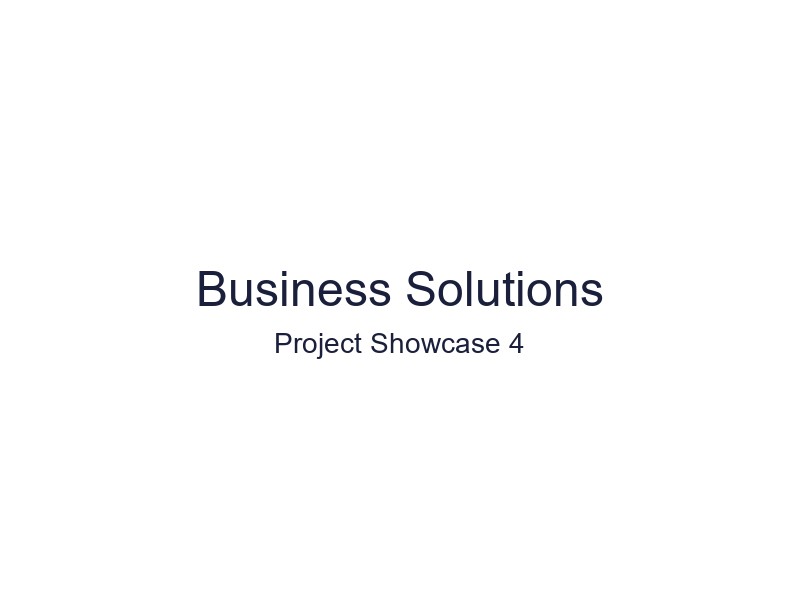 Business Solutions - Showcase 4